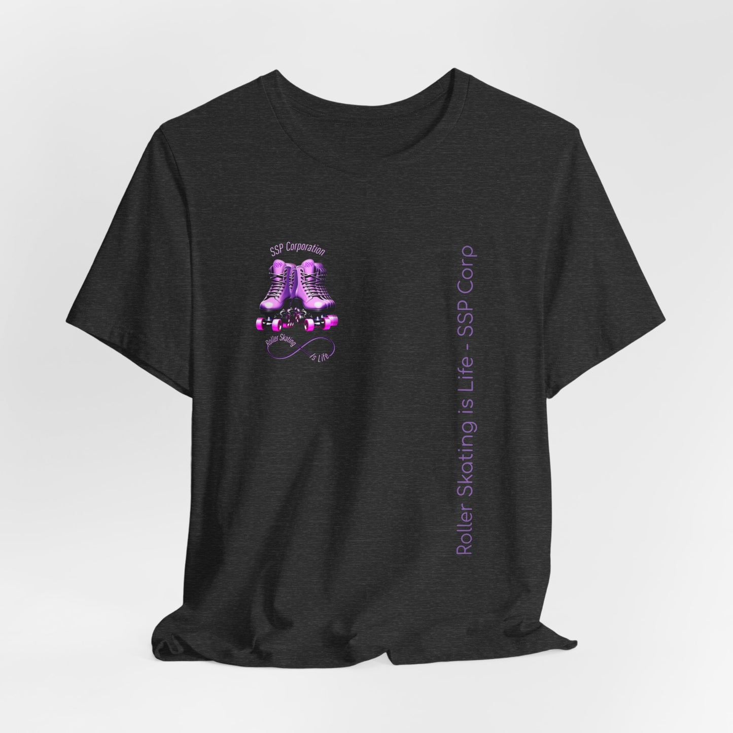 Roller Skating is Life - SSP Corp T-Shirt