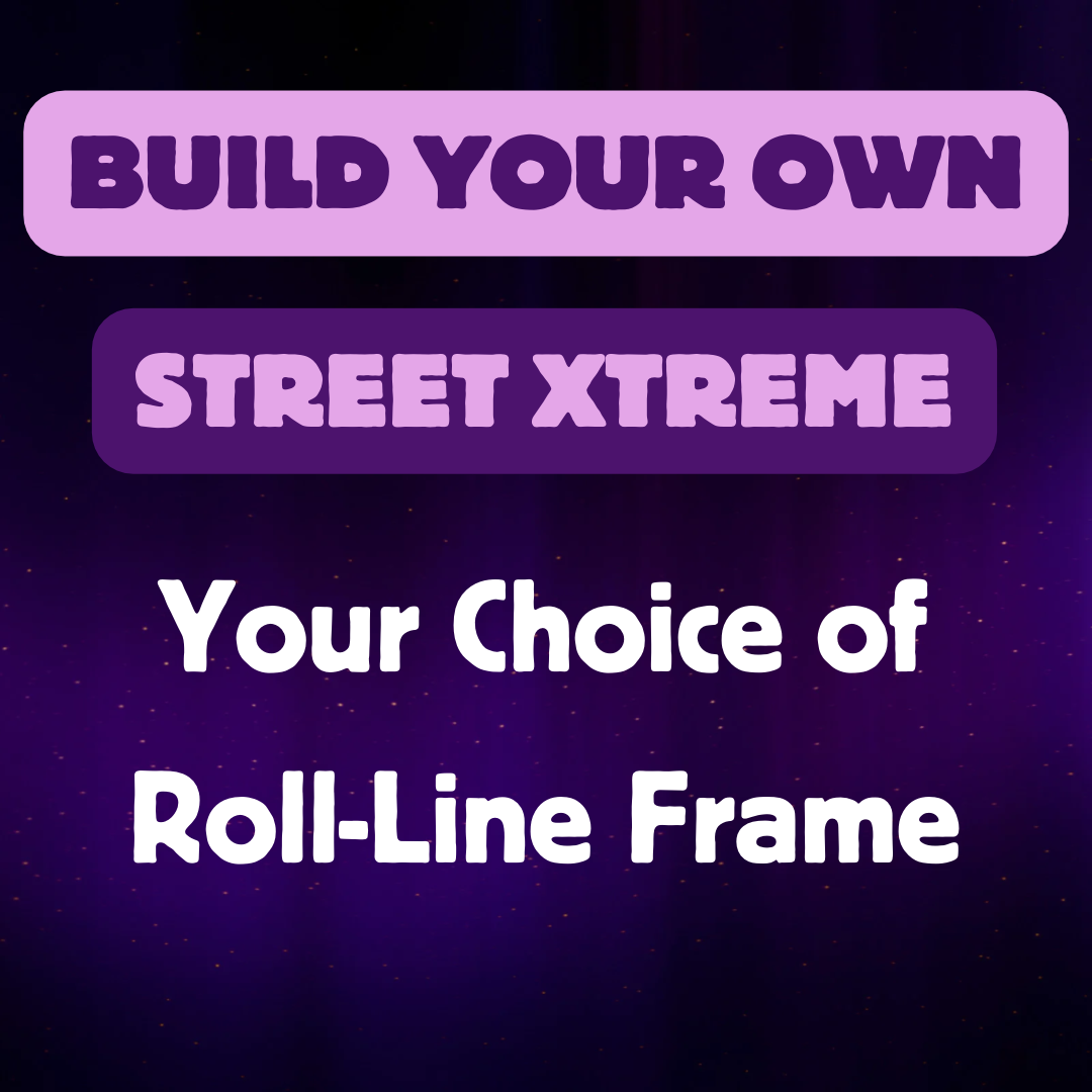 Build Your Own WIFA Street Xtreme (w/ Roll-Line Frame)