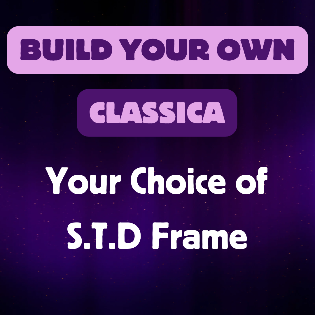 Build Your Own Classica (w/ STD Frame)